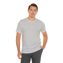 Charger l&#39;image dans la galerie, Unisex Jersey Short Sleeve Tee
