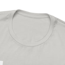 Load image into Gallery viewer, Unisex Jersey Short Sleeve Tee
