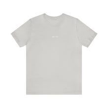 Load image into Gallery viewer, Unisex Jersey Short Sleeve Tee
