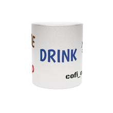 Load image into Gallery viewer, Metallic Mug (Silver\Gold)
